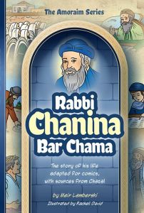Amoraim Series 6: R’ Chanina bar Chama