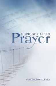 A Bridge Called Prayer
