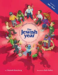 Round and Round the Jewish Year Vol 3