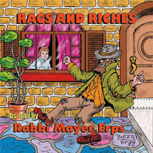 Rabbi Mayer Erps CD – Rags & Riches