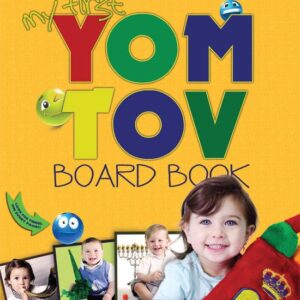 MY FIRST YOM TOV BOARD BOOK