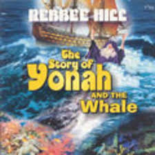 Rebbee Hill : Story of Yonah and the Whale