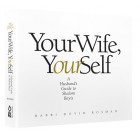 Your wife Your self
