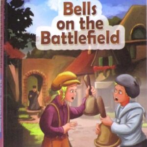 Bells on the Battlefield