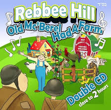 Rebbe Hill-Old McBerel Had A Farm