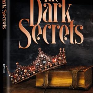 The Dark Secrets