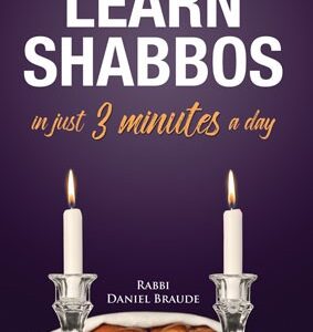 Learn Shabbos in Just 3 Minutes A Day