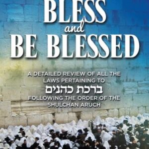 Bless and Be Blessed