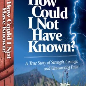 How Could I Not Have Known