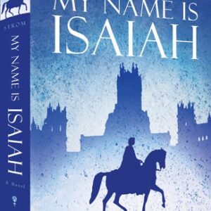My Name is Isaiah