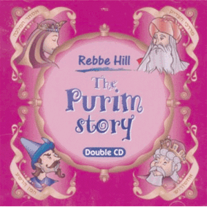 Rebbee Hill-The Purim Story