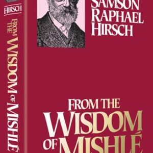 From the Wisdom of Mishle Pocket Size