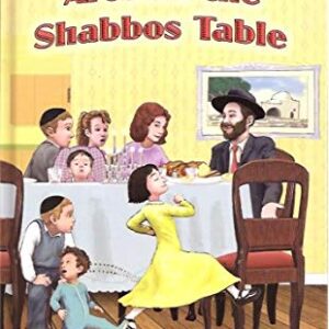 Around The Shabbos Table