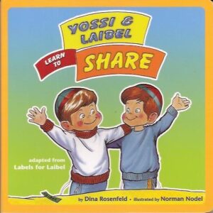 Yossi and Laibel Learn to Share