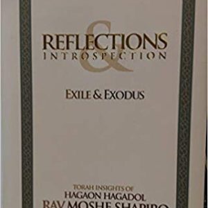 Reflections & Introspection Counting the Omer & Shavuos