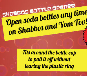 Shabbos Bottle Opener