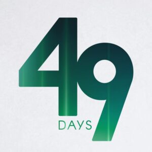 Forty Nine Days