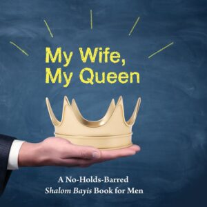 My Wife, My Queen
