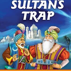 The Sultan's Trap And Other Miraculous Tales Of Faith & Wonder
