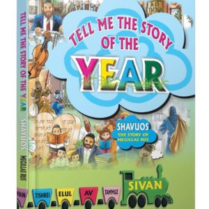 tell me the story of the year shavuos