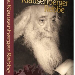 Klausenberger Rebbe, Combined Edition