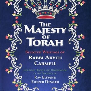 The Majesty Of Torah