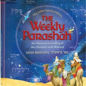 Weekly Parashah – Sefer Bereishis