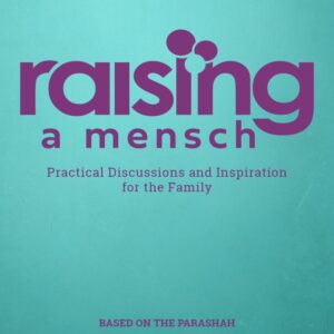 Raising A Mensch