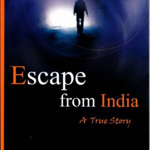 ESCAPE FROM INDIA
