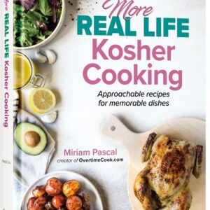 More Real Life Kosher Cooking