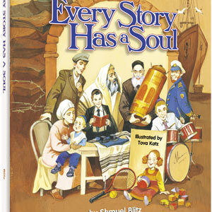 EVERY STORY HAS A SOUL