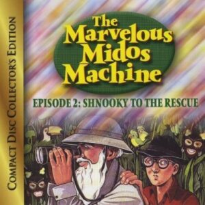 MARVELOUS MIDDOS MACHINE 2: SHNOOKY TO THE RESCUE