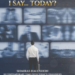 What Can I Say....Today?