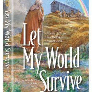 Let My World Survive