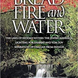 Bread, Fire and Water HC
