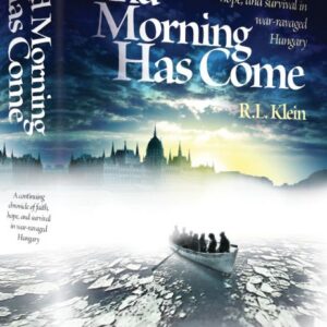 And Morning has Come