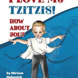 I Love My Tzitzis! How About You?