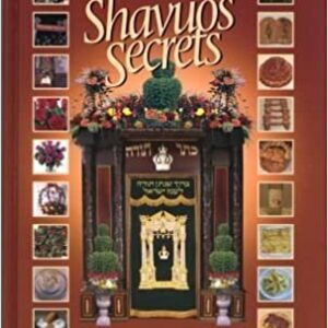 Shavuos Secrets