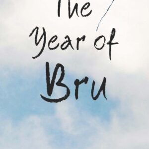 The Year Of Bru