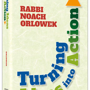 Turning Ideas Into Action