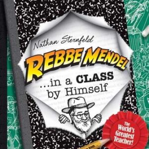 Rebbe Mendel...In A Class By Himself