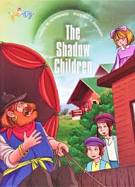 The Shadow Children