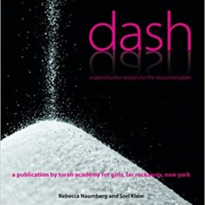 Dash: Inspired Kosher Recipes for the Seasoned Palate