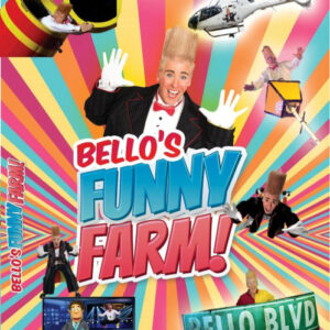 Bello's Funny Farm