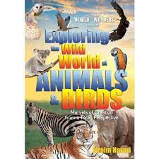 Exploring the wild world Animals Birds