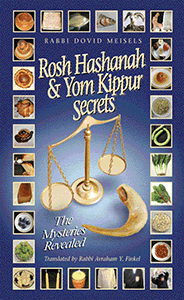 Rosh Hashanah & Yom Kippur Secrets
