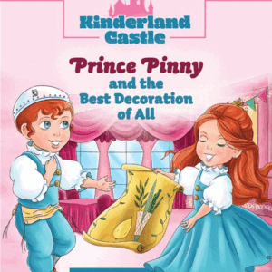 Kinderland Castle: Prince Pinny and the Best Decoration of All