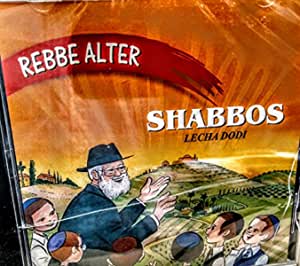 Rebbe Alter Shabbos Lecha Dodi