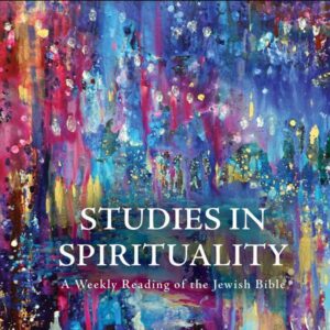 Studies In Spirituality by Rabbi Jonathan Sacks