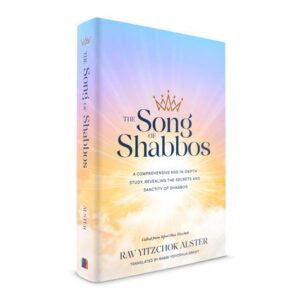 The Song Of Shabbos